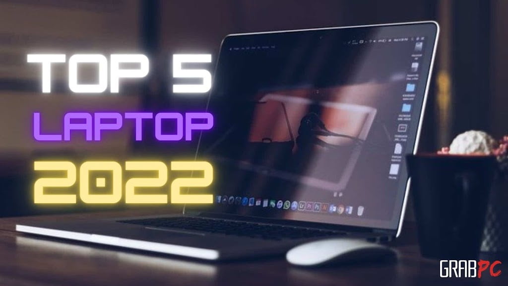 Top 5 Best Laptops to Buy in 2022 [Hindi]