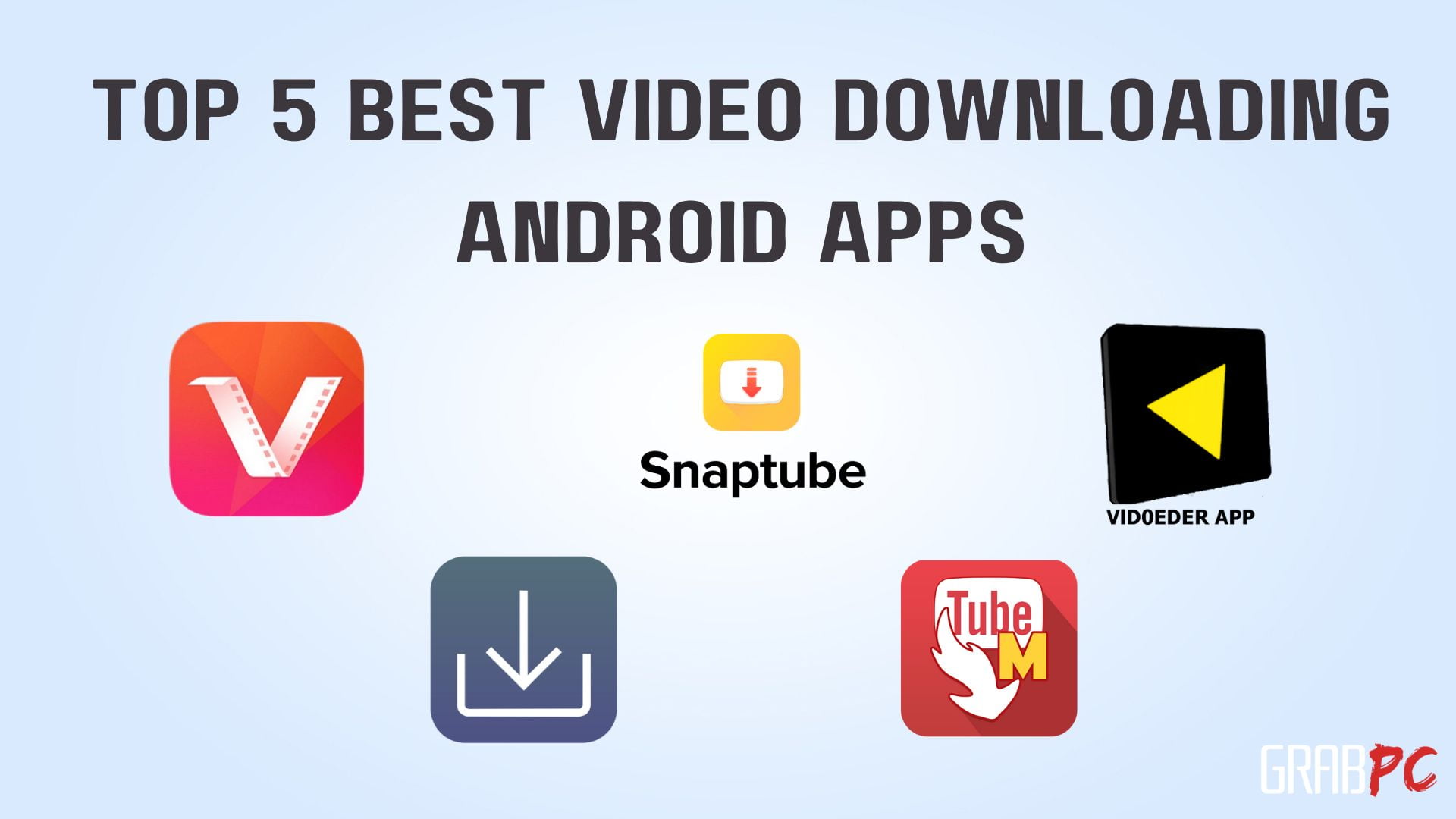 Top-5-Best-Video-Downloading-apps